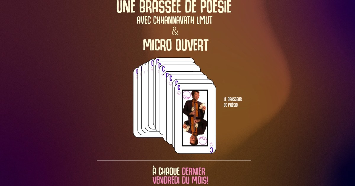 Chhannavath Lmut — Une Brassée de Poésie et Micro Ouvert